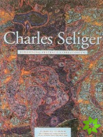 Charles Seliger: Redefining Abstract Expressionism