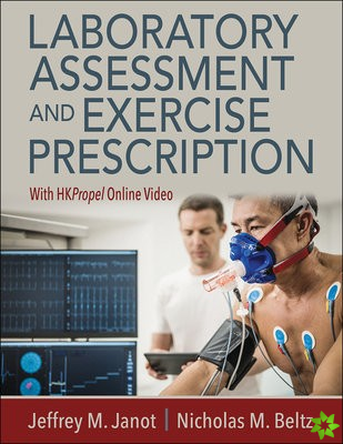 Laboratory Assessment and Exercise Prescription