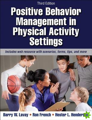Positive Behavior Management in Physical Activity Settings