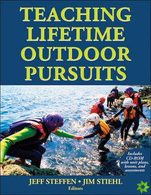 Teaching Lifetime Outdoor Pursuits