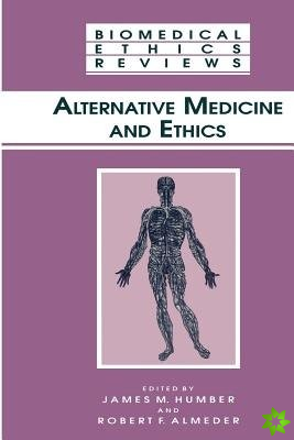 Alternative Medicine and Ethics