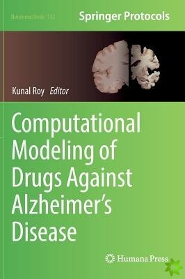 Computational Modeling of Drugs Against Alzheimers Disease