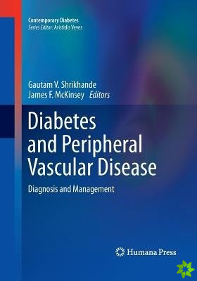 Diabetes and Peripheral Vascular Disease