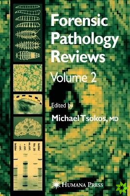 Forensic Pathology Reviews Vol    2