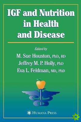IGF and Nutrition in Health and Disease