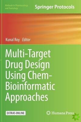 Multi-Target Drug Design Using Chem-Bioinformatic Approaches