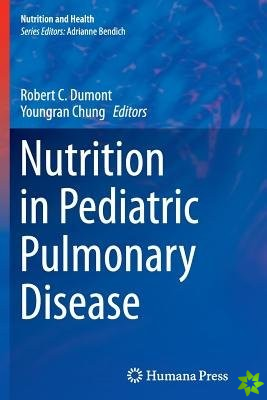 Nutrition in Pediatric Pulmonary Disease