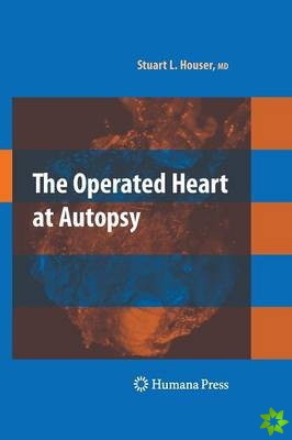 Operated Heart at Autopsy