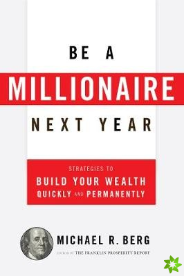 Be A Millionaire Next Year