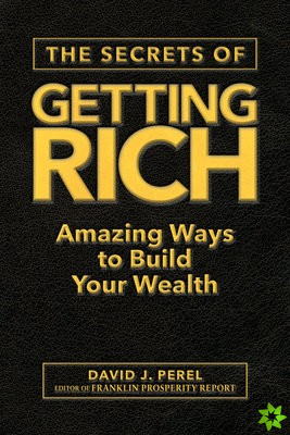 Secrets of Getting Rich