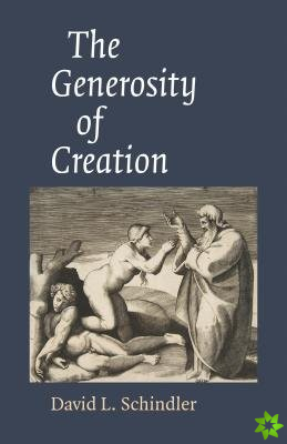 Generosity of Creation