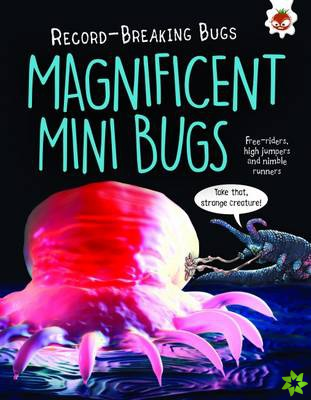 Magnificent Mini Bugs