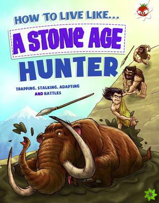 Stone Age Hunter