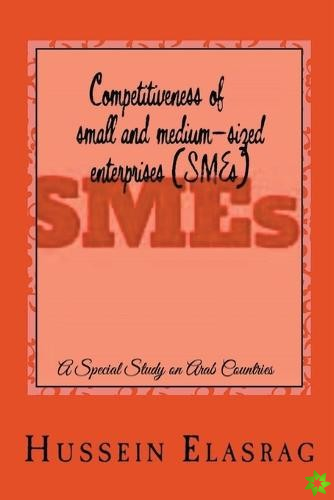 Competitiveness of Small and Medium-sized Enterprises (SMEs)