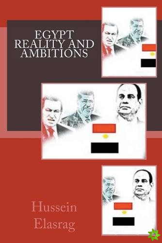 Egypt Reality and Ambitions