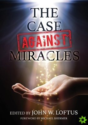 Case Against Miracles