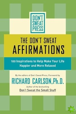 Don't Sweat Affirmations