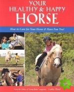 Your Healthy & Happy Horse