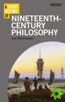 Short History of Nineteenth-Century Philosophy