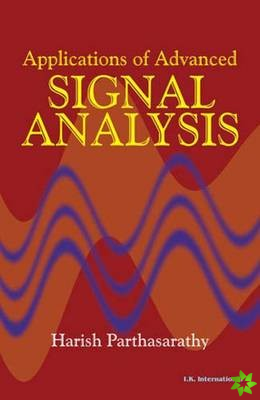 Applications of Advanced Signal Analysis