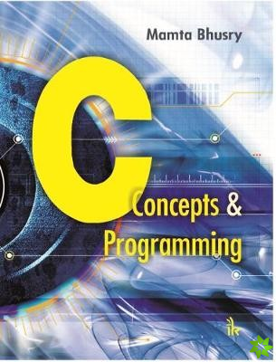 C: Concepts & Programming