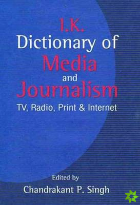 Dictionary of Media and Journalism