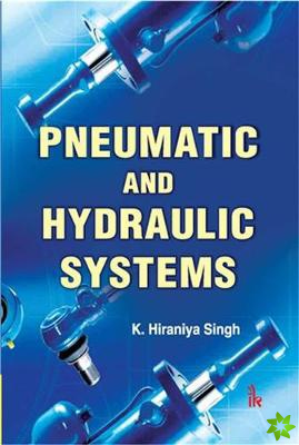 Pneumatic and Hydraulic Systems