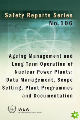 Ageing Management and Long Term Operation of Nuclear Power Plants