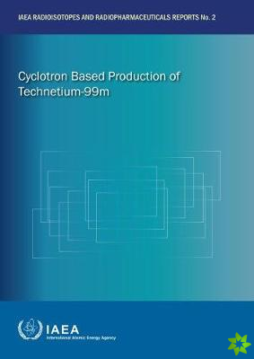 Cyclotron Based Production of Technetium-99m