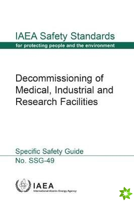 Decommissioning of Medical, Industrial and Research Facilities