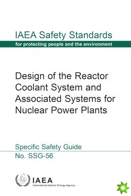 Design of the Reactor Coolant System and Associated Systems for Nuclear Power Plants