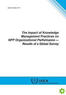 impact of knowledge management practices on NPP organizational performance