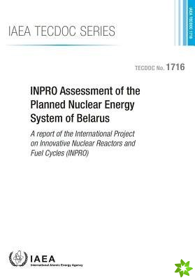 INPRO assessment of the planned nuclear energy system of Belarus