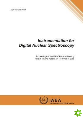 Instrumentation for digital nuclear spectroscopy