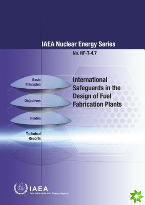 International Safeguards in the Design of Fuel Fabrication Plants