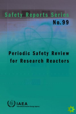 Periodic Safety Review for Research Reactors