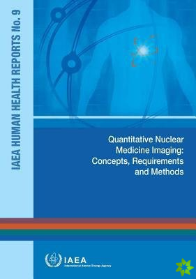 Quantitative nuclear medicine imaging
