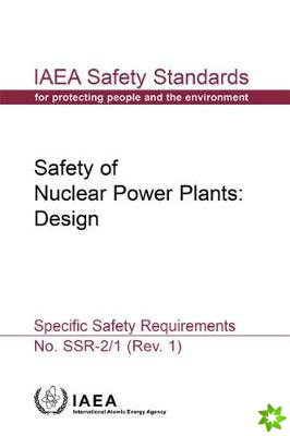 Safety of Nuclear Power Plants: Design