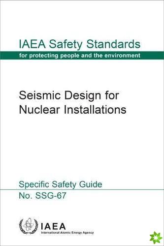 Seismic Design for Nuclear Installations