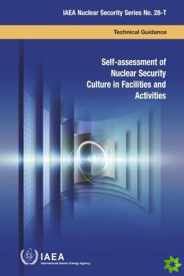 Self-assessment of Nuclear Security Culture in Facilities and Activities