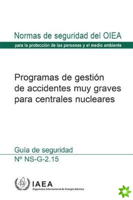 Severe Accident Management Programmes for Nuclear Power Plants