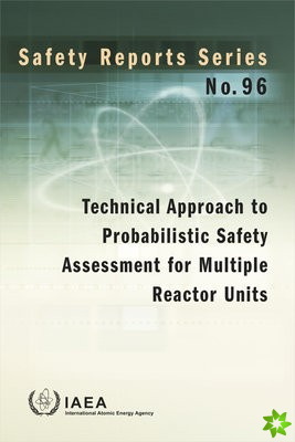 Technical Approach to Probabilistic Safety Assessment for Multiple Reactor Units