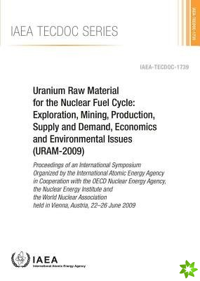 Uranium raw material for the nuclear fuel cycle