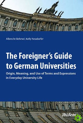 Foreigner's Guide to German Universities