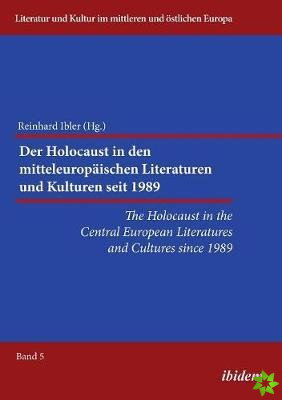 Holocaust in the Central European Literatures & Cultures Since 1989