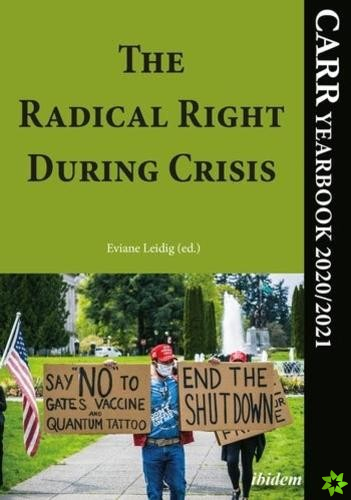 Radical Right During Crisis  CARR Yearbook 2020/2021
