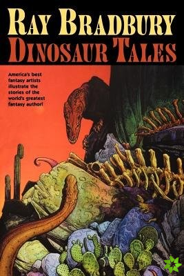 Ray Bradbury Dinosaur Tales
