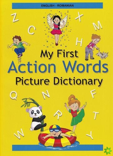 English-Romanian - My First Action Words Picture Dictionary