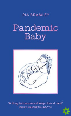 Pandemic Baby
