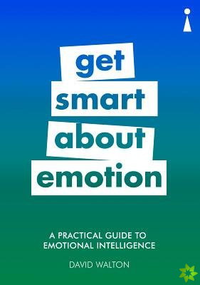 Practical Guide to Emotional Intelligence